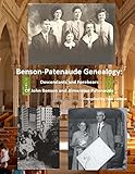 Benson/Patenaude Genealogy: Descendants and Forebears of John Benson and Almerei