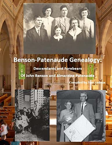 Benson/Patenaude Genealogy: Descendants and Forebears of John Benson and Almerei