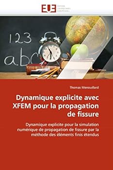 Paperback Dynamique Explicite Avec Xfem Pour La Propagation de Fissure [French] Book