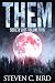 Them: Society Lost, Volume Four