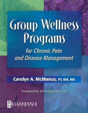 Group Wellness Programs for Chronic Pain and Disease Management