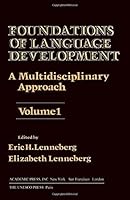 Foundations of Language Development 012443701X Book Cover