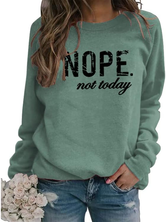 Fall Inspired ‘Nope Not Today’ Letter Graphic Sweatshirts for Women – Long Sleeve Crew Neck Pullover Tops Fall Inspired ‘Nope Not Today’ Letter Graphic Sweatshirts for Women – Long Sleeve Crew Neck Pullover Tops