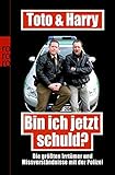 wein kaufen schaffhausen  Toto & Harry: Bin ich jetzt schuld?: Die größten Irrtümer und Missverständnisse mit der Polizei