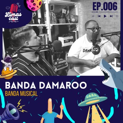 BANDA DAMAROO - Limascast 006