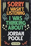  Sorry I Wasn\'t Listening I Was Thinking About Jordan Poole: Funny Vintage Notebook Journal For Jordan Poole Fans & Supporters  Golden State Warriors ...  Professional Basketball Fan Appreciation