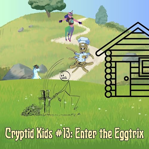 367. CK #13: Enter the Eggtrix cover art