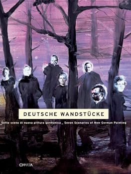 Paperback Deutsche Wandstücke: Seven Senarios of New German Painting Book