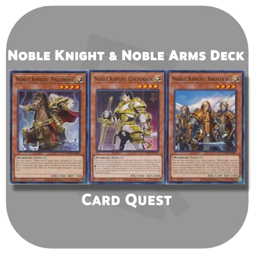 Generic Custom Yu-Gi-Oh! Noble Knight & Noble Arms Deck