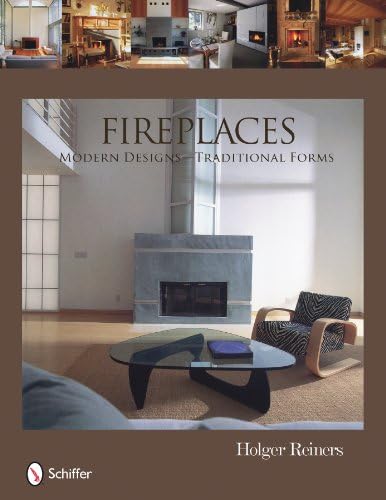 Fireplaces: Modern Designs โ Traditional Forms