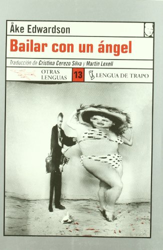 Bailar Con UN Angel (Otras Lenguas) (Spanish Ed... [Spanish] 8489618763 Book Cover