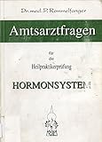 rommelfanger zerf provinzial  Amtsarztfragen Hormonsystem