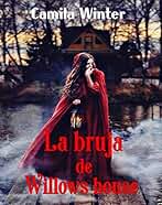 La bruja de Willows house (Historias góticas de Nueva Inglaterra nº 1)