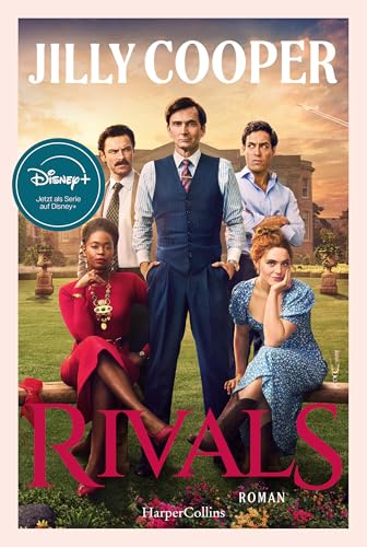 Rivals: Roman | »Jilly Cooper ist die witzigste und scharfzüngigste Autorin, die es gibt« ? SPIEGEL-Bestsellerautorin Jenny Colgan | Buch zur Disney+-Serie (Rutshire-Chronicles-Reihe 2) für 14,99 EUR (-30%) statt 15,99 EUR bei amazon.de Bild: Rivals: Roman | »Jilly Cooper ist die witzigste und scharfzüngigste Autorin, die es gibt« ? SPIEGEL-Bestsellerautorin Jenny Colgan | Buch zur Disney+-Serie (Rutshire-Chronicles-Reihe 2) für 14,99 EUR (-30%) statt 15,99 EUR bei amazon.de
