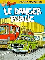 Le Danger Public 2731610409 Book Cover