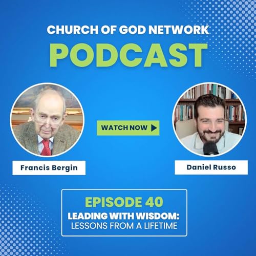 『Leading with Wisdom: Lessons from a Lifetime (with guest Mr. Francis Bergin)』のカバーアート