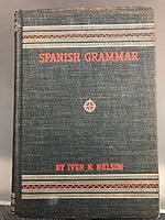Spanish Grammar: Essentials for Beginning Students - First 1st Edition B003DZDBAK Book Cover