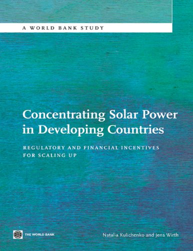 Concentrating Solar Power in Developing Countries (World Bank Studies) (English Edition)