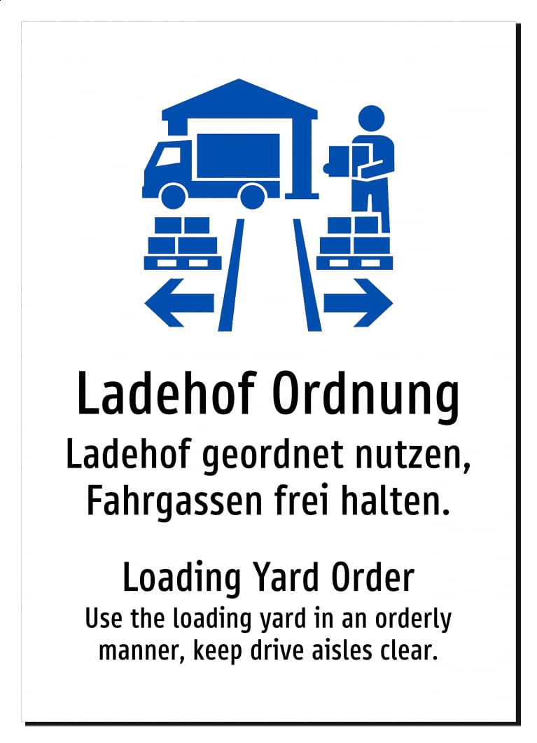 46414-DEEN-S-08 | Ladehof Ordnung Schild | Deutsch Englisch | zweisprachig