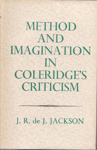 Method and Imagination in Coleridge's Criticism 0674571355 Book Cover