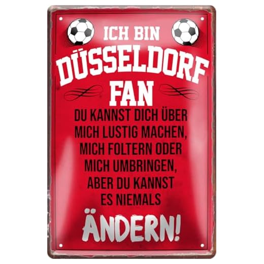 Blechschilder ICH BIN DÜSSELDORF Fan Metallschild für Fußball Begeisterte Dekoschild Geschenkidee 20x30 cm