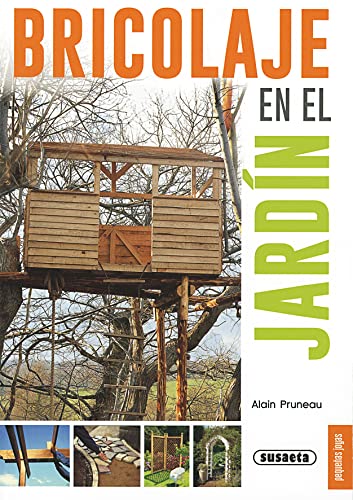 Bricolaje en el jardín (Pequeñas Joyas)