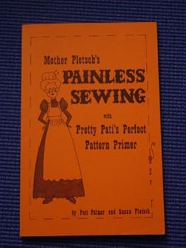 Mother Pletsch's Painless Sewing