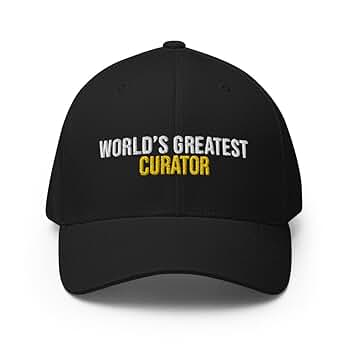 World's Greatest Curator Hat (Embroidered Structured Twill