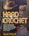 Hard Crochet