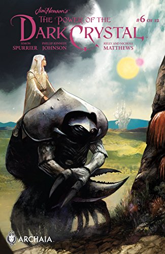Jim Henson's The Power of the Dark Crystal #6 (of