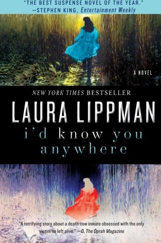 I'd Know You Anywhere: A Novel