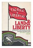 Land and Liberty!: Anarchist Influences in the Mexican Revolution