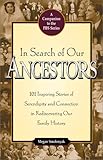 In Search of Our Ancestors
