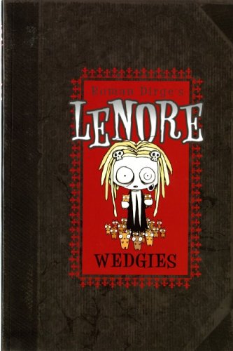 Lenore - Wedgies (Colour Edition)の詳細を見る