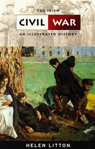 Buy The Irish Civil War: An Illustrated History (The illustrated history series) — BookShops.in