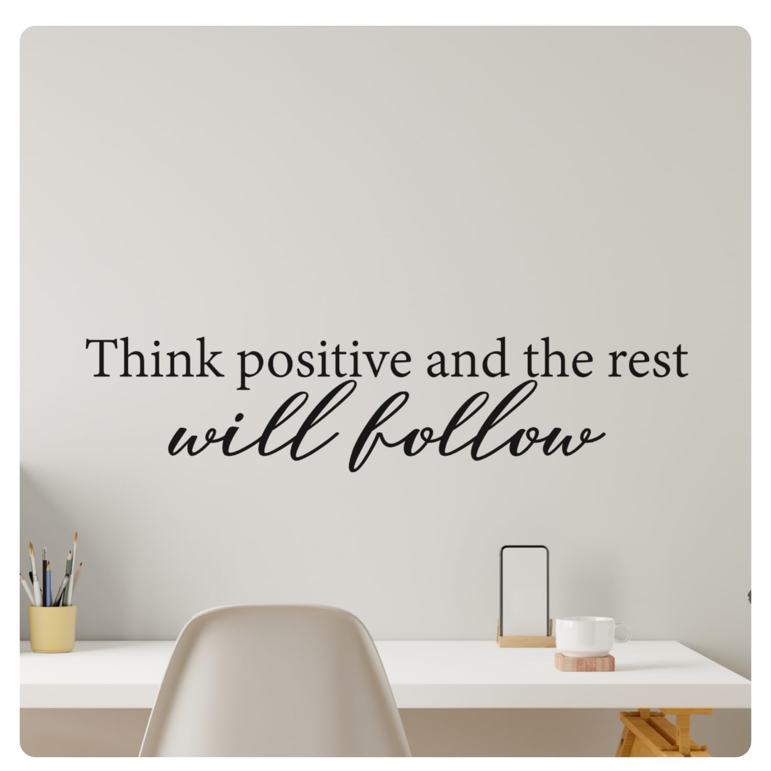 My Vinyl Story Think Positive and The Rest Will Follow Wall Sticker Adesivo da parete motivazionale per ufficio, decorazione da parete in vinile per scuola, scuola, palestra, parole e diciture