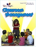 Time To Sign Classroom Management 0976536498 Book Cover