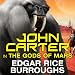 The Gods of Mars: Barsoom Series, Book 2