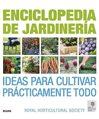 Portada de Enciclopedia de la Jardineria: Ideas para Cultivar Practicamente Todo