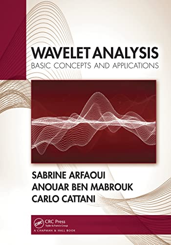 Wavelet Analysis: Basic Concepts and Applications view 2