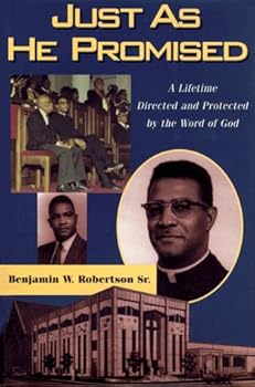 Hardcover Just as he promised: A lifetime directed and protected by the word of God Book