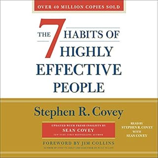The 7 Habits of Highly Effective People Audiobook By Sean Covey, Jim Collins - foreword, Stephen R. Covey cover art