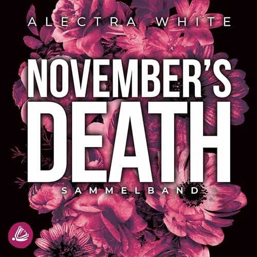 November's Death Sammelband Audiolivro Por Alectra White capa
