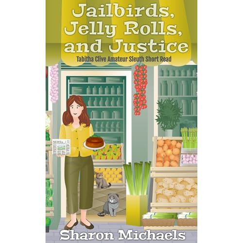 Jailbirds, Jelly Rolls, and Justice by Sharon Michaels episode artwork