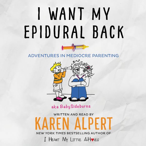 Cover art for I Want My Epidural Back