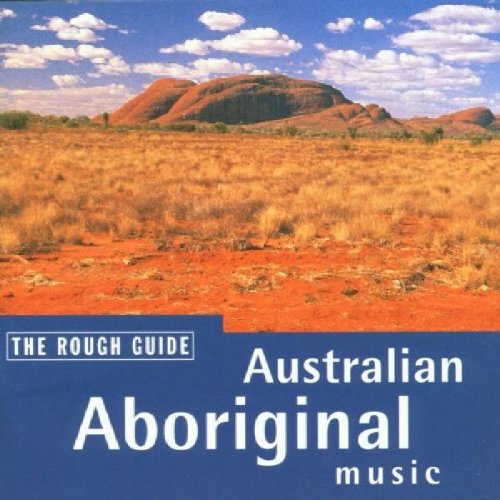 Rough Guide to Australian Aboriginal Music [Audio CD]
