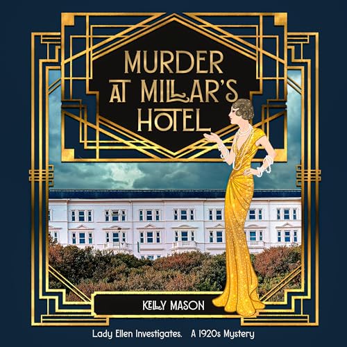 Murder at Millar's Hotel by Kelly Mason episode artwork