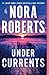 Under Currents: A Novel