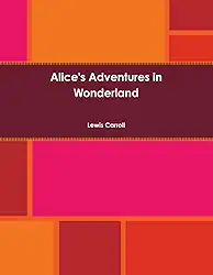 Alice's Adventures in Wonderland