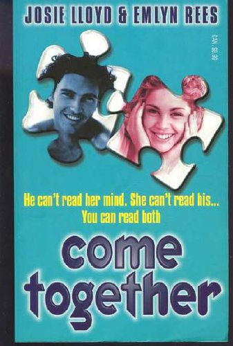 Come Together: Lloyd, Josie, Rees, Emlyn: 9780099406112: Amazon.com: Books